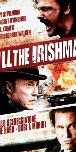 Kill the Irishman